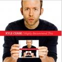 Kyle Cease's 'I Highly Recommend This' Album Gets 9/4 Release Video