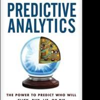 Organizations Have the Power to Predict Who Will Click, Buy, Lie, or Die in PREDICTIV Video