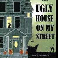 Joan Brown Cox Pens THE UGLY HOUSE ON MY STREET Video