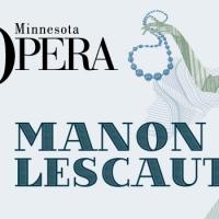 Minnesota Opera Opens Premiere of
MANON LESCAUT Tonight Video