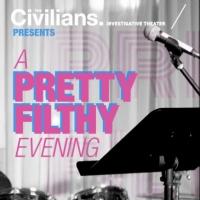 Bryce Pinkham and More Join The Civilians' A PRETTY FILTHY EVENING Tonight at 54 Belo Video
