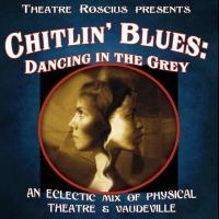 Theatre Roscius Brings CHITLIN' BLUES: DANCING IN THE GREY to Hollywood Fringe, Now t Video