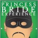 Alley Theatre Presents THE PRINCESS BRIDE EXPERIENCE Today, 9/29