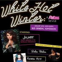 WHITE HOT WINTER: A RUPAUL'S DRAG RACE REVUE Set for Seacoast Rep Video