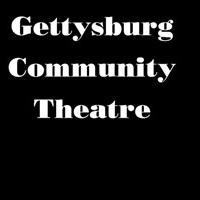 Gettysburg Community Theatre Announces Upcoming Shows Video