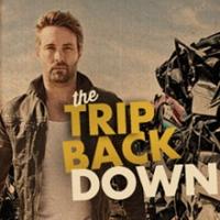 BWW Reviews: THE TRIP BACK DOWN Misses Making it to the Checkered Flag