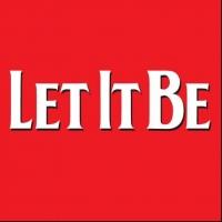 LET IT BE Kicks Off Tour Around UK, Scotland and Ireland Today Video