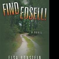 Elsa Bonstein Releases New Thriller, FIND EDSELL! Video