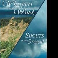 Anna Beth Fore Releases WHISPERS IN THE WIND, SHOUTS IN THE STORM!