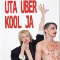 UTA UBER KOOL JA Plays 2013 Adelaide Fringe at The Hotel Richmond, Now thru March 16