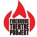 Firehouse Theatre Opens ANY GIVEN MONDAY, 2/15