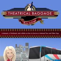 Erin Sullivan Releases Debut Book for Actors' Travel Survival: THEATRICAL BAGGAGE Video