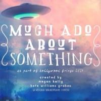 BWW Interviews: Fringe Spotlight: MUCH ADO ABOUT SOMETHING (Who's the Chicken Little? Video