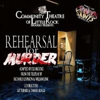 Community Theatre of Little Rock to Present REHEARSAL FOR MURDER, Begin. 2/13 Video