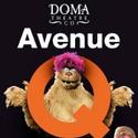 DOMA Theatre Company Presents AVENUE Q, Beginning 11/9 Video
