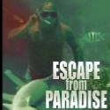 Walter Wild Releases Psychological Thriller ESCAPE FROM PARADISE Video