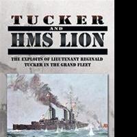 TUCKER AND HMS LION is Released Video