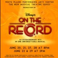 Regional Premiere of Disney's ON THE RECORD to Play WPPAC, 6/20-29 Video