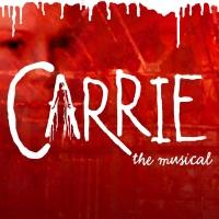 CARRIE: THE MUSICAL Premieres at Southwark Playhouse Tonight