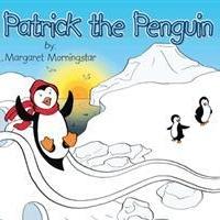 Margaret Morningstar Pens PATRICK THE PENGUIN Video