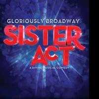 Tickets On Sale for SISTER ACT at ASU Gammage, 6/25-30