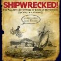 Spinning Tree Theatre's SHIPWRECKED! Plays Paul Mesner Puppet Studio, Now thru 2/17 Video