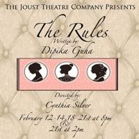 The Joust Theatre Company Presents THE RULES 2/12-14 and 2/18-21 Video