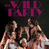 Andrew Lippa's THE WILD PARTY to Run 2/13-3/1 at Northwestern Video
