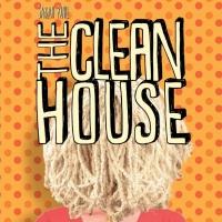 South Bend Civic Theatre to Present THE CLEAN HOUSE, 3/7-23 Video
