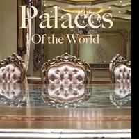 'Palaces of the World' by Perla Lichi Now Available for Pre-Sale Video