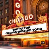 The Fulton to Offer First-Ever Chicago Theatre Tour; Registration Deadline 1/8 Video