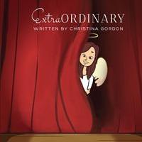 Christina Gordon Releases Debut Book, EXTRAORDINARY Video