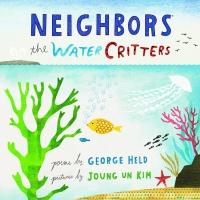 Poet George Held Pens New Children's Book, NEIGHBORS Video