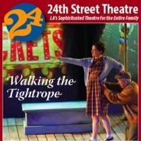 24th STreet Theatre Extends WALKING THE TIGHTROPE Through 5/18 Video