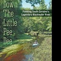 William S. Walker Explores DOWN THE LITTLE PEE DEE Video