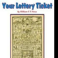 William C. F. Pierce Releases YOUR LOTTERY TICKET Video