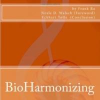 'BioHarmonizing,' a Guidebook for Cultivating Joyful Living, Becomes Amazon Best Sell Video