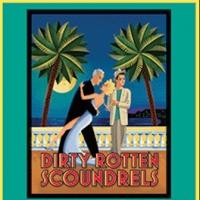 DIRTY ROTTEN SCOUNDRELS to Play Fort Wayne Civic Theatre, 7/26-8/10 Video
