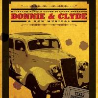 McCallum Arts Center Opens BONNIE & CLYDE: A NEW MUSICAL Tonight