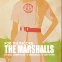 FOR THE RECORD: THE MARSHALLS to Begin Previews 2/8 at Rockwell: Table & Stage Video