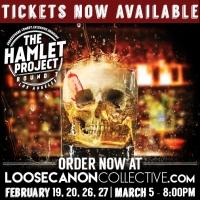 Loose Canon Collective's THE HAMLET PROJECT to Return to Los Angeles, 2/19-3/5 Video