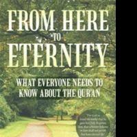 FROM HERE TO ETERNITY Explores Significance of The Qur'an Video