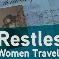 Restless Books Presents a New Series, RESTLESS WOMEN TRAVELERS Video