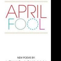 Poet Lewis Ashman Pens APRIL FOOL