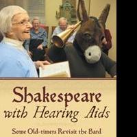 Nick Weber Shares SHAKESPEARE WITH HEARING AIDS Video