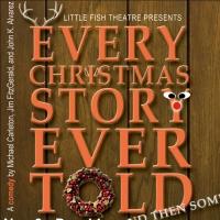 'Every Christmas Story' Set for Little Fish Theatre Starting November 8 Video