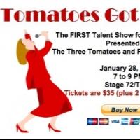 TOMATOES GOT TALENT Finalists to Perform 1/28 at Stage 72 Video