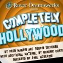 COMPLETELY HOLLYWOOD (ABRIDGED) Opens Rover DramaWerks' 13th Season Tonight, 10/25 Video