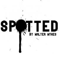 Group IV Presents Walter Wykes's THE SPOTTED MAN Tonight Video