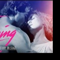 Segerstrom Center Hosts DIRTY DANCING Audience Activities, Now thru 2/15